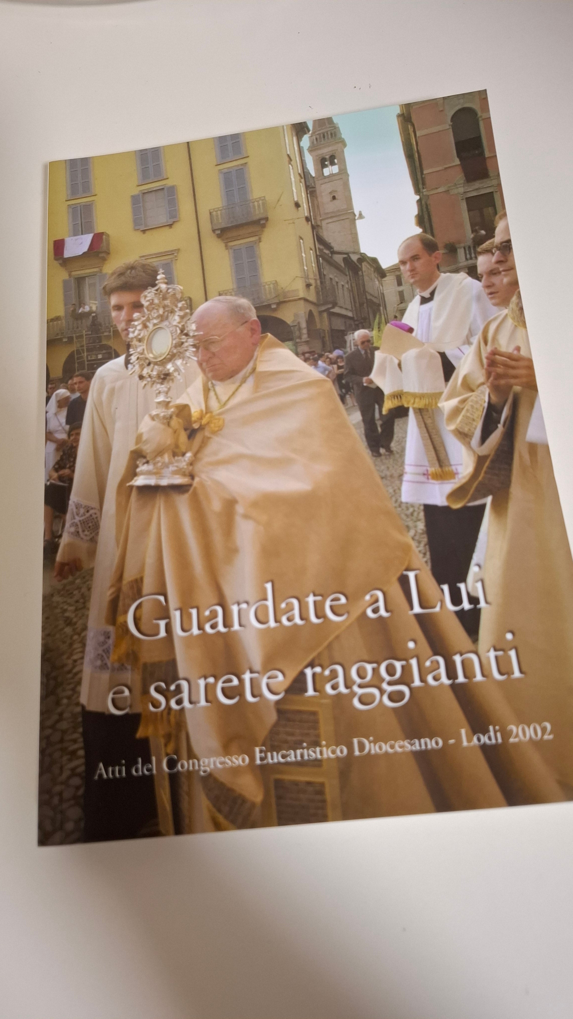 Guardate a Lui e sarete raggianti