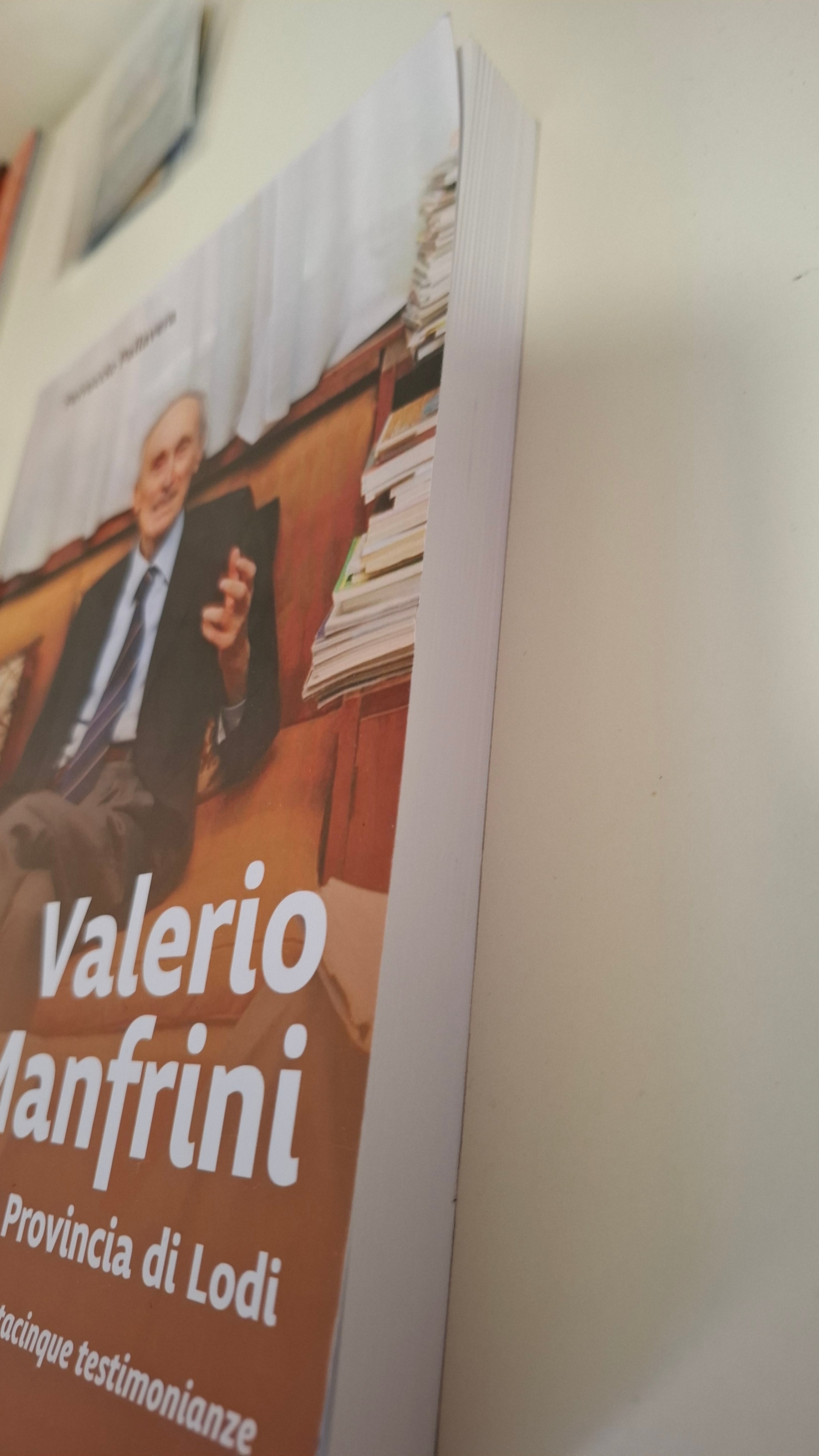 Valerio Manfrini, il padre della provincia di Lodi