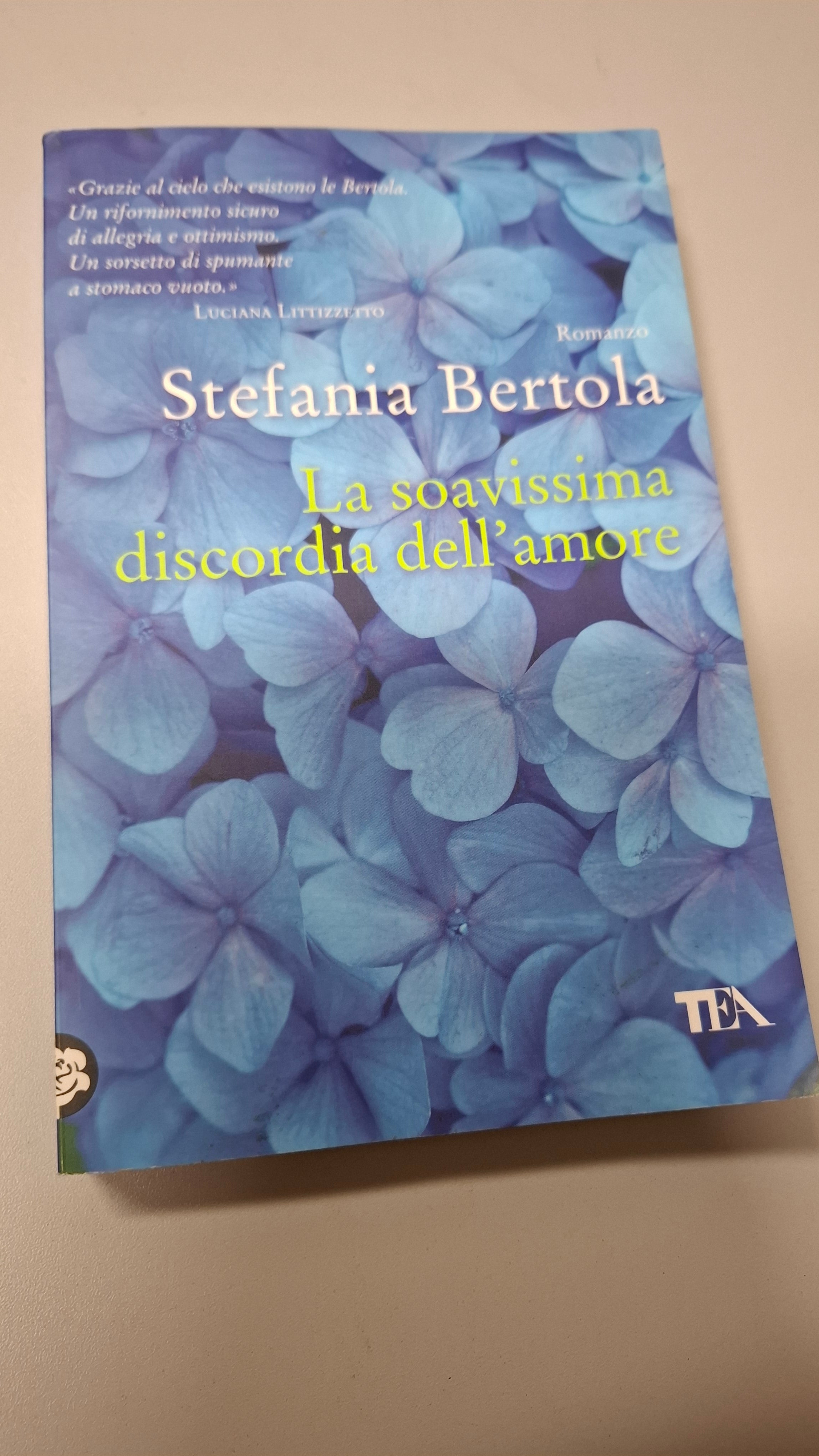 La soavissima discordia dell'amore  - Stefania Bertola